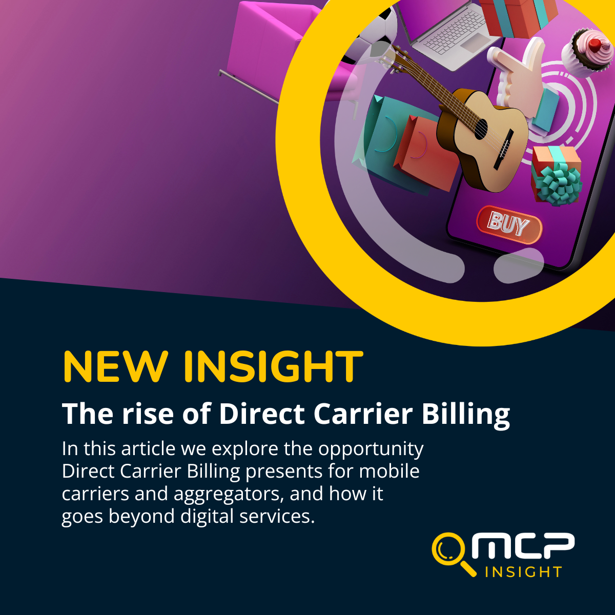 The rise of Direct Carrier Billing (DCB) MCP Insight
